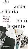 Un andar solitario entre la gente