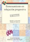 Entrenamiento en relajaci&oacute;n progresiva (Spanish Edition)