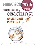 Herramientas De Coaching Aplicacin Prctica