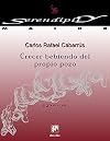Crecer bebiendo del propio pozo : taller de crecimiento personal