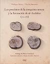 Los Precintos de la Conquista Omeya y la Formacion de al-Andalus (711-756)