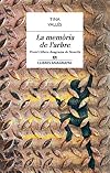 La memòria de l’arbre