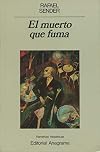 El muerto que fuma