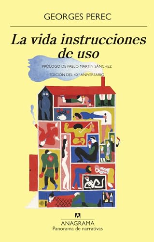 La vida instrucciones de uso de Georges Perec