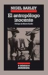 The Innocent Anthropologist
