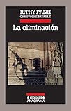 La Eliminacin Crnicas