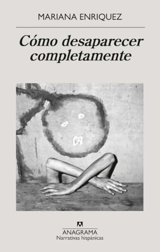 Cómo desaparecer completamente book cover