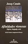 Afinidades vienesas: Sujeto, lenguaje, arte (Argumentos) (Spanish Edition)