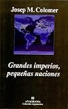 Grans Imperis, Petites Nacions