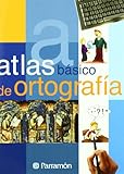 Atlas Basico De Ortografia Atlas Bsicos Spanish Edition