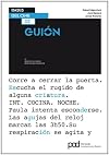 guion / script: bases del cine / foundations of cinema (Spanish Edition)