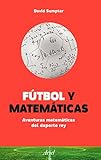 Ftbol Y Matemticas Aventuras Matemticas Del Deporte Rey Ariel
