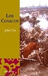 Los cosacos (Ariel Pueblos) (Spanish Edition)