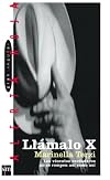 Llamalo X/ Call Him X