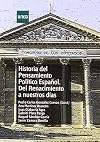 Historia del pensamiento político español : del renacimiento a nuestros días