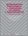 Intervención psicológica y educativa con niños y adolescentes