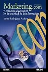 Marketing.com y comercio electronico en la sociedad de la informacion/ Marketing.com and e-commerce in the information society (Marketing Sectorial) (Spanish Edition)