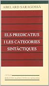 El predicatiu i les categories sintàctiques (Biblioteca Lingüística Catalana) (Catalan Edition)