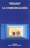 La Comunicacion The Communication