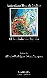 El Burlador De Sevilla O El Convidado De Piedra The Trickster Of Seville And The Stone Guest