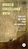 Envejece Un Perro Tras Los Cristales A Dog Ages On The Other Side Of The Window Literatura Random House Spanish Edition