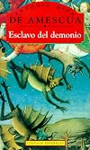 El esclavo del demonio