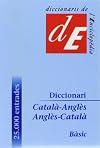 Diccionari Català-Anglès / Anglès-Català, bàsic (Diccionaris Bilingües) (Catalan Edition)