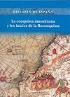 La conquista musulmana y los inicios de la Reconquista