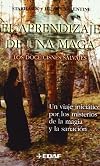 El aprendizaje de una maga, los doce cisnes salvajes : un viaje inicit̀ico por los misterios de la magia y la sanacin̤