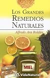 Los Grandes Remedios Naturales (VidaNatural) (Spanish Edition)
