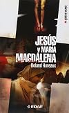 Jesus Y Maria Magdalena/ Jesus and Maria Magdalena (Jesus De Nazaret Biblioteca / Jesus of Nazareth Library) (Spanish Edition)