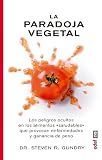 La Paradoja Vegetal Spanish Edition
