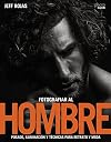 Fotografiar al hombre: Posado, iluminación y técnicas de disparo para retrato y moda (Spanish Edition)
