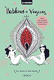 Hablemos De Vaginas Salud Sexual Femenina Desde Una Perspectiva Global Libros Singulares