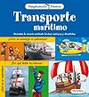 Sea Transportation: Discover Science Through Facts and Fun