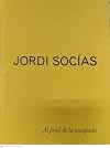 Jordi Soc&iacute;as, Al final de la escapada