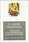 Invitacion a la antropologia cultural de Espana