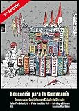 Educacion Para La Ciudadania Education To The People Democracia Capitalismo Y Estado De Derecho Democracy Capitalism And Constitutional State