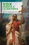 Vox frente a la historia