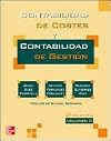 Contabilidad de Costes 1 y Gestion (Spanish Edition)