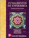 Fundamentos de Enfermería. Conceptos, proceso y práctica. Séptima edición. Vol. 2