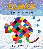Elmer En La Nieve Elmer In The Snow