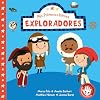 Mis primeros héroes: Exploradores / My First Heroes: Explorers: Marco Polo · Amelia Earhart · Mathhew Henson · Jeanne Baret (Spanish Edition)