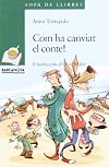 Com ha canviat el conte!