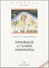Introducci&oacute; a l'an&agrave;lisi matem&aacute;tica