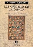 Los Orgenes De La Cbala Vol 2 La Cbala En Provenza Y Gerona Orientalia