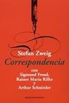 Correspondencia con Sigmund Freud, Rainer Maria Rilke y Arthur Schnitzler