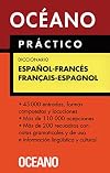 Diccionario Oceano Practico Espanol-Frances / Oceano Practical Dictionary of Spanish and French (Diccionarios) (Spanish Edition)