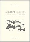 La realitat com a art