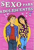 Sexo Para Adolescentes Teen Sex